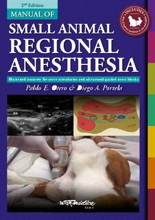 Front cover_Manual Of Small Animal Regional Anesthesia
