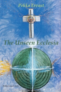 Couverture_The Unseen Ecclesia