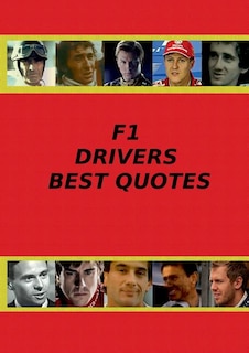 Front cover_F1 Drivers Best Quotes