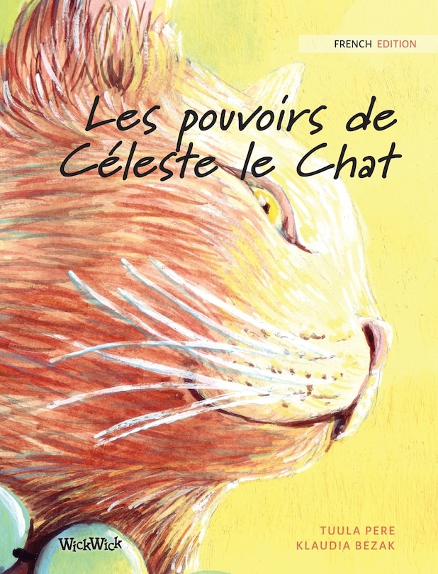 Front cover_Les pouvoirs de Céleste le Chat