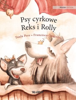 Couverture_Psy cyrkowe Reks i Rolly
