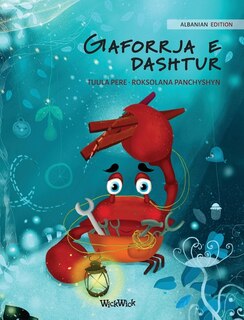 Couverture_Gaforrja e dashtur (Albanian Edition of The Caring Crab)