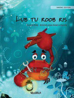 Couverture_Lub tu roob ris (Hmong Edition of The Caring Crab)
