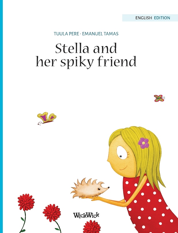 Front cover_Stella and her Spiky Friend