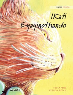 Ikati Eyayinothando: Xhosaedition Of The Healer Cat