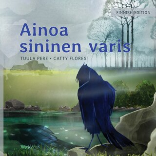 Front cover_Ainoa sininen varis