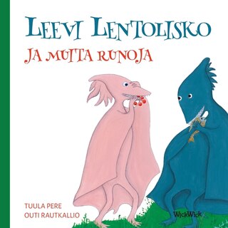 Front cover_Leevi Lentolisko ja muita runoja