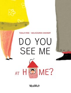 Front cover_Do You See Me at Home?