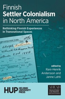Couverture_Finnish Settler Colonialism in North America