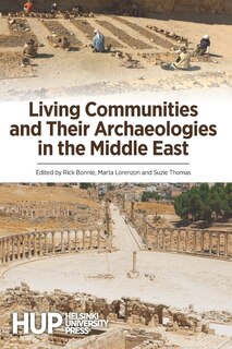 Front cover_Living Communities and Their Archaeologies in the Middle East