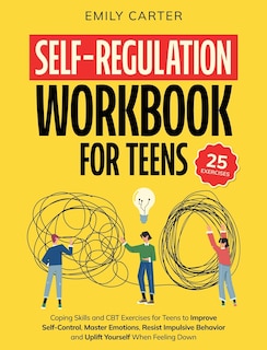 Couverture_Self-Regulation Workbook for Teens