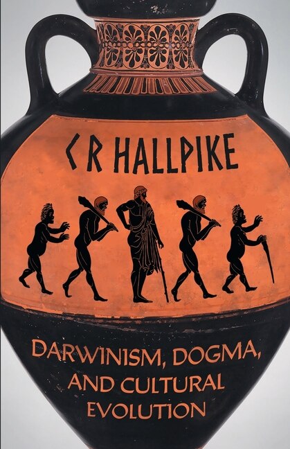 Front cover_Darwinism, Dogma, and Cultural Evolution