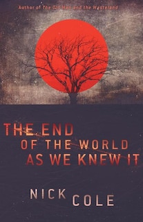 The End of the World as We Knew It