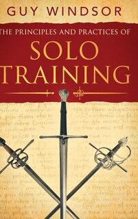 Front cover_The Principles and Practices of Solo Training