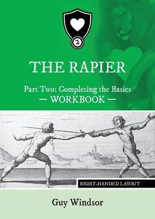 Front cover_The Rapier Part Two Completing The Basics Workbook