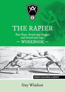 Front cover_The Rapier Part Four Sword and Dagger and Sword and Cape Workbook