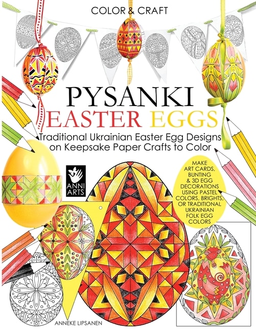 Front cover_Color and Craft Pysanki Easter Eggs