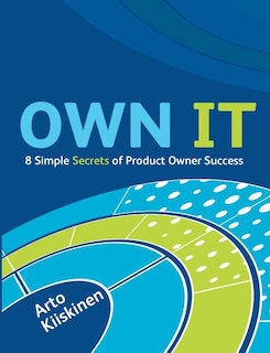 Couverture_OWN IT - 8 Simple Secrets of Product Owner Success