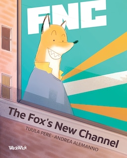 Front cover_The Fox's New Channel