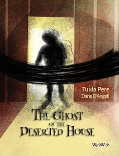 Couverture_The Ghost of the Deserted House