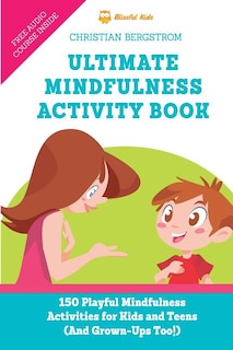 Front cover_Ultimate Mindfulness Activity Book