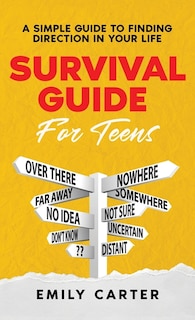 Front cover_Survival Guide for Teens