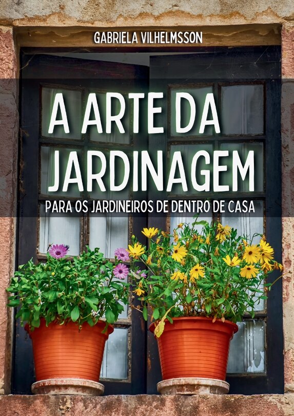 Front cover_A Arte da Jardinagem