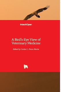 Front cover_A Bird's-Eye View of Veterinary Medicine