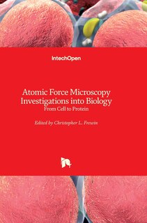 Front cover_Atomic Force Microscopy Investigations into Biology