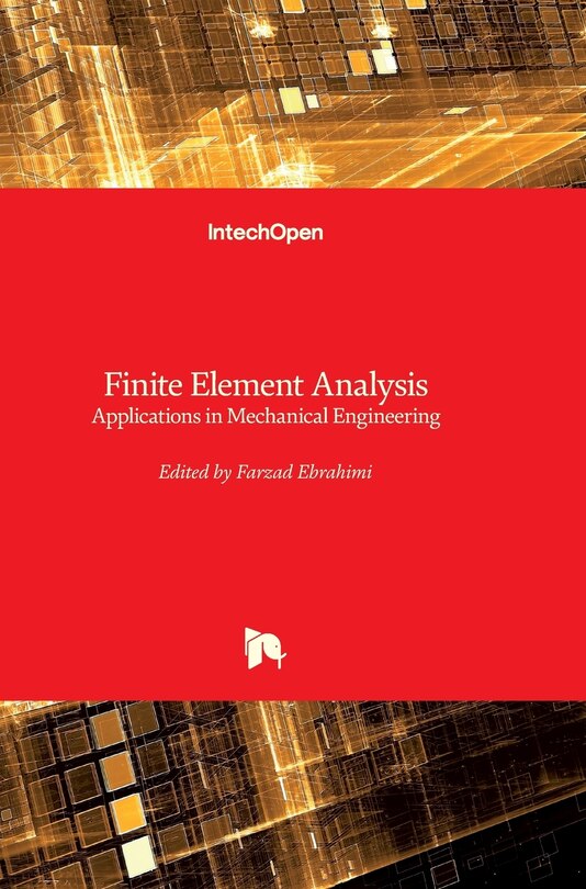 Finite Element Analysis: Applications in Mechanical Engineering | Indigo