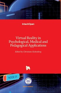 Couverture_Virtual Reality in Psychological, Medical and Pedagogical Applications