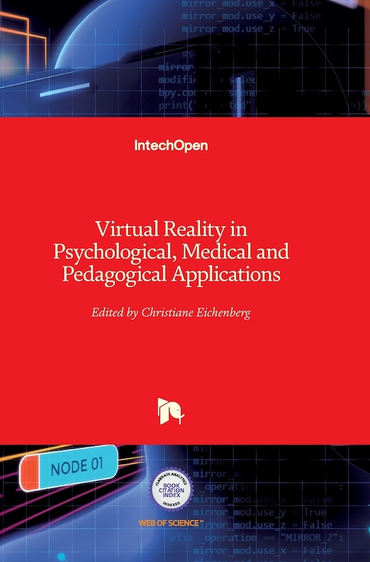 Couverture_Virtual Reality in Psychological, Medical and Pedagogical Applications