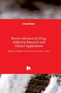 Front cover_Recent Advances in Drug Addiction Research and Clinical Applications