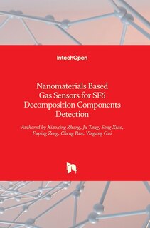 Front cover_Nanomaterials Based Gas Sensors for SF6 Decomposition Components Detection