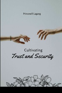 Front cover_Cultivating Trust and Security