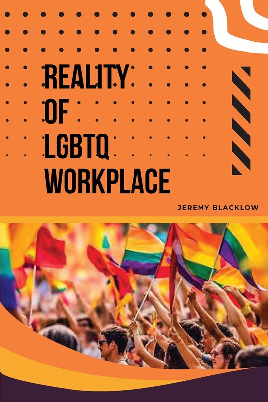 Front cover_Reality of LGBTQ Workplace