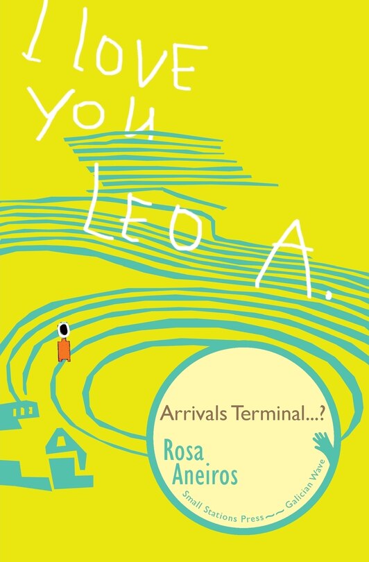 Front cover_I Love You Leo A. Arrivals Terminal...?