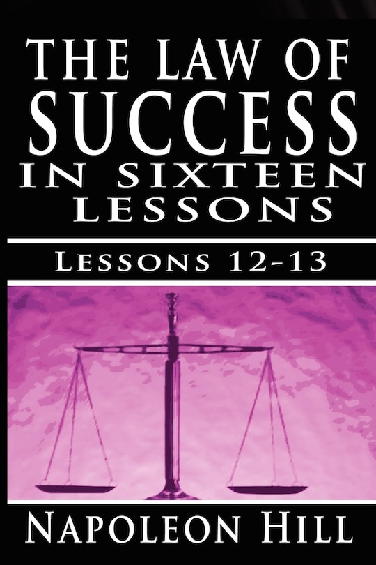 Front cover_The Law of Success, Volume XII & XIII