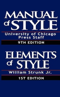 Front cover_The Chicago Manual of Style & The Elements of Style, Special Edition