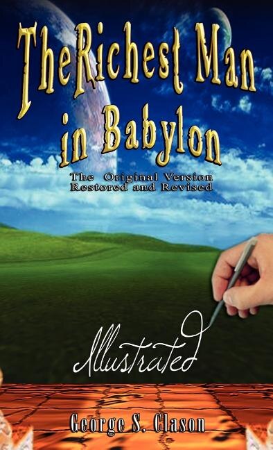 Front cover_The Richest Man in Babylon - Illustrated