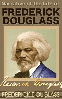 Couverture_Narrative of the Life of Frederick Douglass