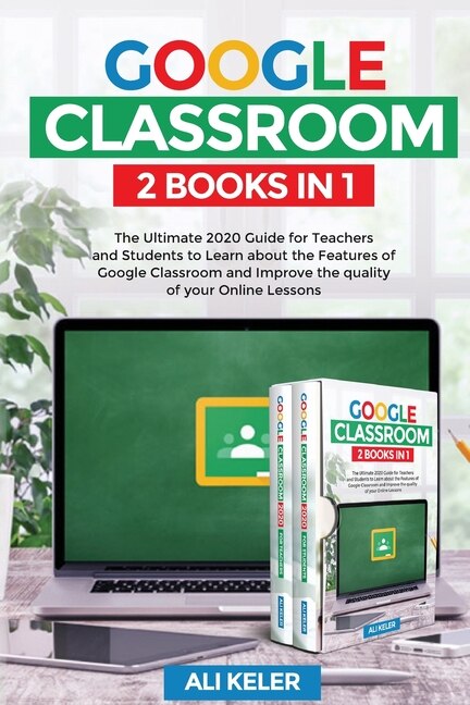 Front cover_Google Classroom - 2 Books in 1
