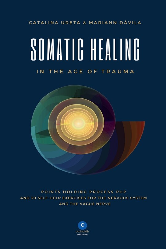 Couverture_Somatic Healing in the Age of Trauma