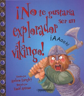 Front cover_No Te Gustaria Ser Un Explorador Vikingo!