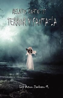 Front cover_Relatos cortos de terror y fantas&iacute;a