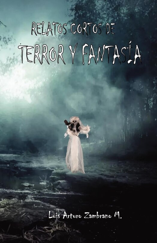 Front cover_Relatos cortos de terror y fantas&iacute;a