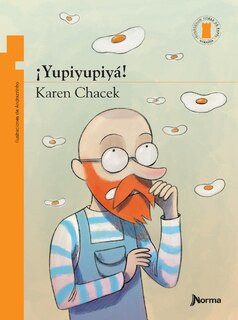 Yupiyupiya! / Hip, Hip, Hooray! (Torre de Papel Naranja) Spanish Edition