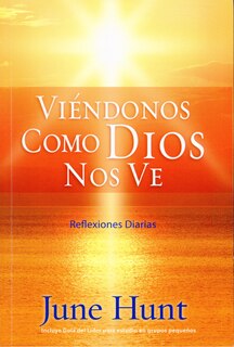 Front cover_Viéndonos Como Dios Nos Ve