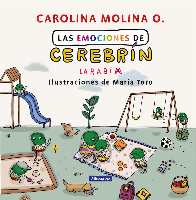 Front cover_Las emociones de Cerebrín. La rabia / Cerebrain's Emotions. Anger