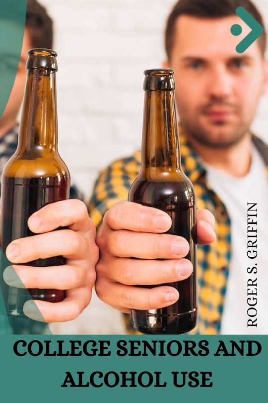 Couverture_College seniors and alcohol use.